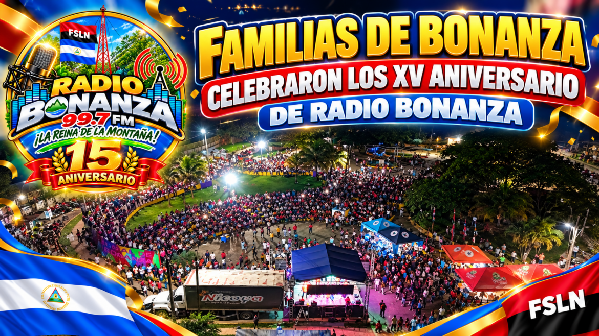 RADIO BONANZA 99.7 FM CELEBRÓ SUS XV ANIVERSARIO